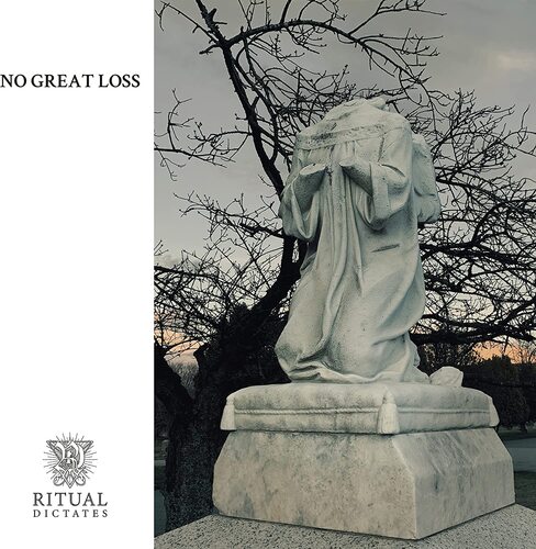 Ritual Dictates - No Great Loss vinyl cover
