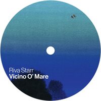 Riva Starr - Vicino O'Mare - Louie Vega Remix vinyl cover