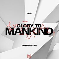 Riven Rozen - Nier: Glory To Mankind vinyl cover