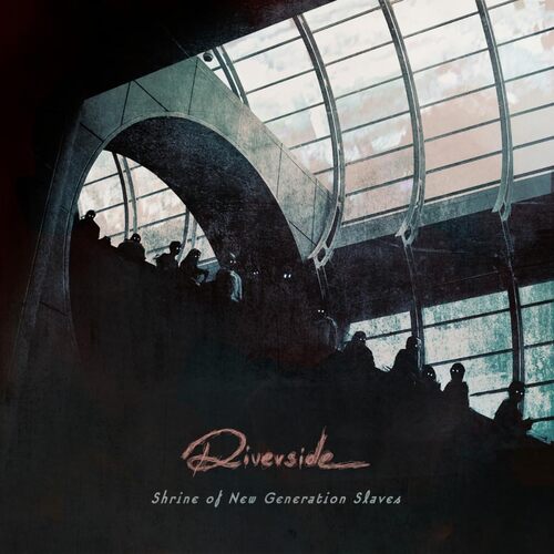 Riverside - Shrine Of New Generation Slaves 2023 vinyl cover