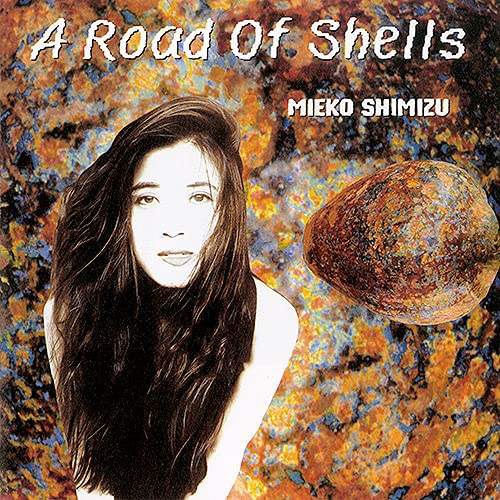 Mieko Shimizu - Road Of Shells vinyl cover