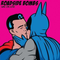 Roadside Bombs - War On Love vinyl cover