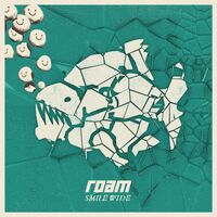 Roam - Smile Wide vinyl cover