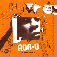 Rob-O - Rocket Science vinyl cover