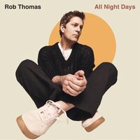 Rob Thomas - All Night Days vinyl cover