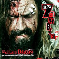Rob Zombie - Hellbilly Deluxe 2  vinyl cover