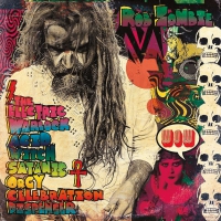 Rob Zombie - The Electric Warlock Acid Witch Satanic Orgy Celebration Dispenser vinyl cover