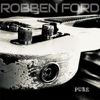Robben Ford - Pure vinyl cover