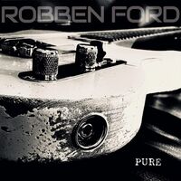 Robben Ford - Pure vinyl cover