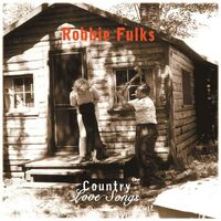 Robbie Fulks - Country Love Songs vinyl cover