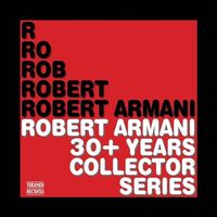 Robert Armani - Robert Armani 30+ Years Collector Series vinyl cover