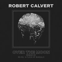 Robert Calvert - Over the Moon (Silver) vinyl cover