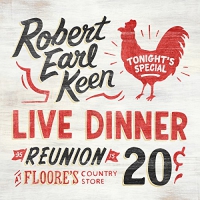 Robert Earl Keen - Live Dinner Reunion vinyl cover