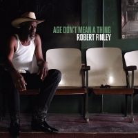 Robert Finley - Age Don't Mean A Thing vinyl cover