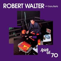Robert Walter - Spirit Of '70 vinyl cover
