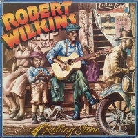 Robert Wilkins - Original Rolling Stone vinyl cover