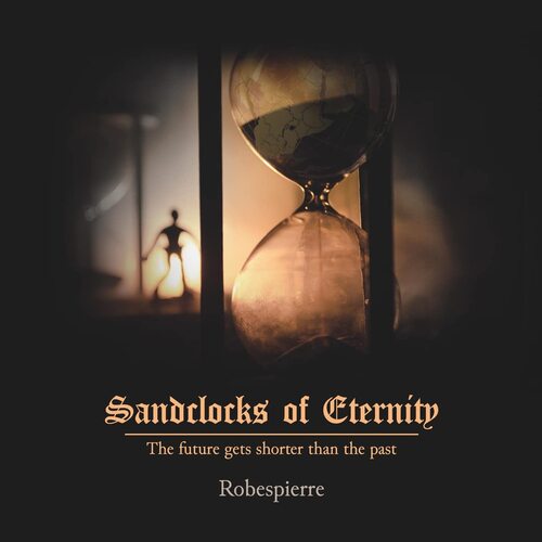 Robespierre - Sandclocks Of Eternity vinyl cover