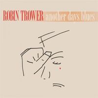 Robin Trower - Another Days Blues vinyl cover