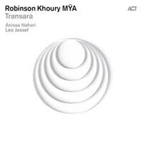 Robinson Khoury - Transara vinyl cover