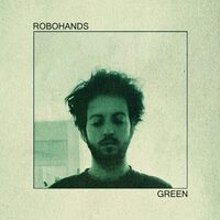 Robohands - Green vinyl cover