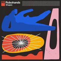 Robohands - Shapes vinyl cover