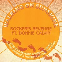 Rocker's Revenge feat. Donnie Calvin - Walking On Sunshine (Yard Act Remix / Junior Vasquez Remix) vinyl cover