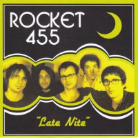 Rocket 455 - Late Nite / Bone Broke vinyl cover