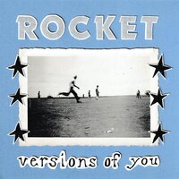 Rocket - Versions of You vinyl cover