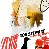 Rod Stewart - Blood Red Roses vinyl cover