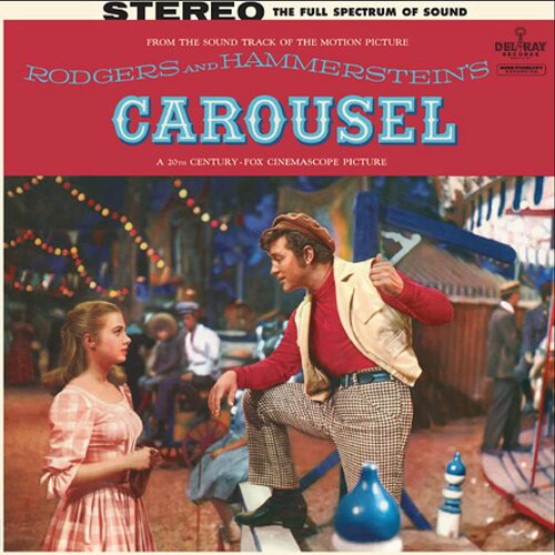 Rodgers And Hammerstein - Carousel Soundtrack vinyl cover