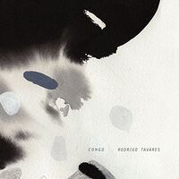 Rodrigo Tavares - Congo vinyl cover