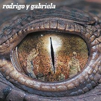 Rodrigo Y Gabriela - Rodrigo Y Gabriela vinyl cover
