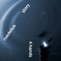 Roedelius  &  Story - 4 Hands vinyl cover