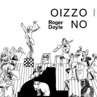 Roger Doyle - Oizzo No vinyl cover