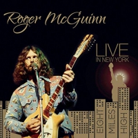 Roger Mcguinn - Live In New York: Eight Miles High vinyl cover