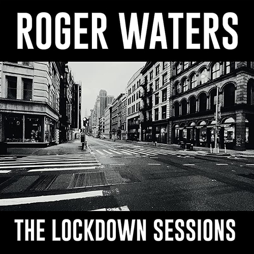 Roger Waters - The Lockdown Sessions vinyl cover