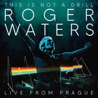 Roger Waters - This Is Not A Drill – Live From Prague vinyl cover