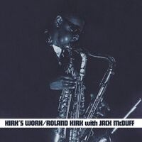 Roland Kirk With Jack Mcduff - Kirk's Work vinyl cover