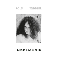 Rolf Trostel - Inselmusik vinyl cover
