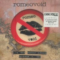 Romeo Void - Live From The Mabuhay Gardens: November 14, 1980 Galaxy vinyl cover