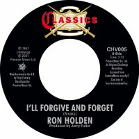 Ron Holden - I'll Forgive & Forget / Double Life vinyl cover