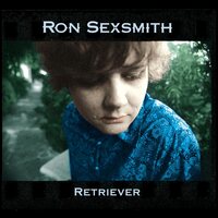 Ron Sexsmith - Retriever vinyl cover