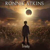 Ronnie Atkins - Trinity vinyl cover