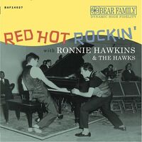 Ronnie Hawkins - Red Hot Rockin' With Ronnie Hawkins & The Hawks vinyl cover