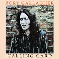 Rory Gallagher - Calling Card vinyl cover