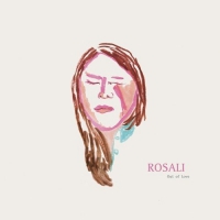 Rosali - Out Of Love vinyl cover
