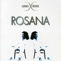 Rosana - Lunas Rotas vinyl cover