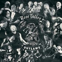 Rose Tattoo - Outlaws