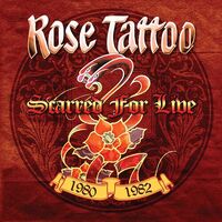 Rose Tattoo - Scarred For Life (Silver)