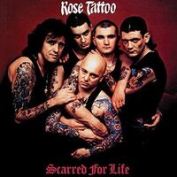 Rose Tattoo - Scarred For Life vinyl cover